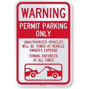 SmartSign "Warning - Permit Parking Only, Towing Enforced" Sign | 12" x 18" 3M Engineer Grade Reflective Aluminum