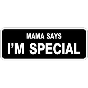 Mama Says I'm Special Tactical Military Funny Embroidered 1.5" X 4" inch Flipping Off Car Decal | Trucks Vans Walls Laptop | White Symbol Window Motorcycle Door Helmet Luggage Tumbler Gift