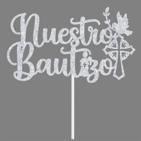 Nuestro Bautizo Cake Topper, First Holy Communion Decoration, Christian Baptism Day, Bridal Shower/Wedding/Baptism/Christening Baby Shower Party Decorations, Silver Glitter in Kuwait
