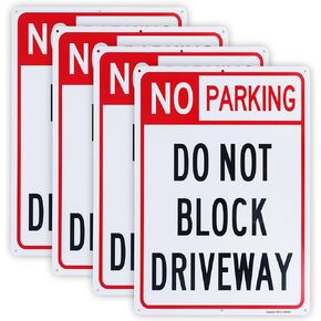 4 Pack No Parking Do Not Block Driveway Sign, 10" x 14" .040 Rust Free Aluminum – Reflective, UV Protected and Weatherproof