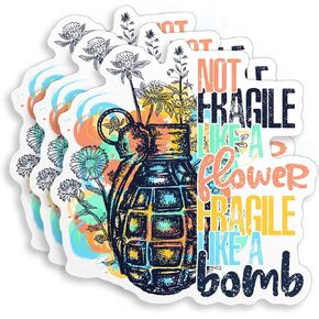 (3Pcs) Not Fragile Like A Flower Fragile Like A Bomb Sticker Feminist Meaning Quote Floral 2" Vinyl Die-Cut Stickers for Hard Hat Water Bottle Laptop Skateboard Helmet Stuff Gifts 2 Inches
