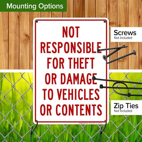 Not Responsible for Theft Or Damage To Vehicles Or Contents Sign, 10x14 Inches, Rust Free .040 Aluminum, Fade Resistant, Made in USA by My Sign Center in Saudi Arabia