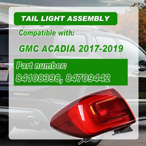 أضواء الذيل متوافقة مع GMC Acadia 2017 2018 2019 المصابيح الخلفية الخلفية LED ضوء الفرامل مع لمبة الجانب الأيسر للسائق الذيل استبدال المصباح GM2804126 84709444 in Kuwait