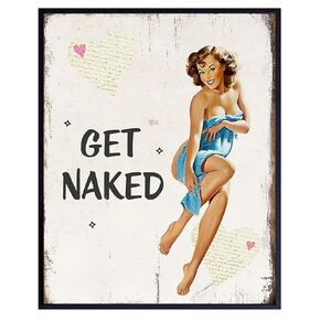 Rustic Get Naked Bathroom Wall Art Decor - Funny 1950s Vintage Plaque Photo - 8x10 Restroom Sign Poster Print for Powder Room, Bath - Cute Bathroom Decoration for Women - Blue Pinup Girl - Unframed