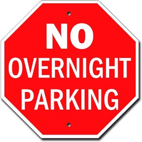 ICObuty No Overnight Parking Warning Sign Aluminum Reflective Sign UV Protected and Weatherproof 12 x 12 Inch 0.40 Mil Octagon Rust Free