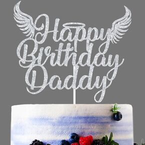Sliver Glitter Happy Birthday Daddy Cake Topper, Heavensent Father Birthday Cake Décor, Funny Heavenly Angel Wing Birthday Party Decorations Supplies for Daddy