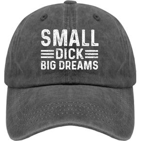 Small Dick Big Dreams Cap Running Cap Pigment Black Black Hats for Men Gifts for Grandma Cool Caps