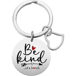 كن نوعًا من B سلسلة مفاتيح تحفيزية ملهمة للأصدقاء BFF الأخوات هدية تشجيعية in Kuwait