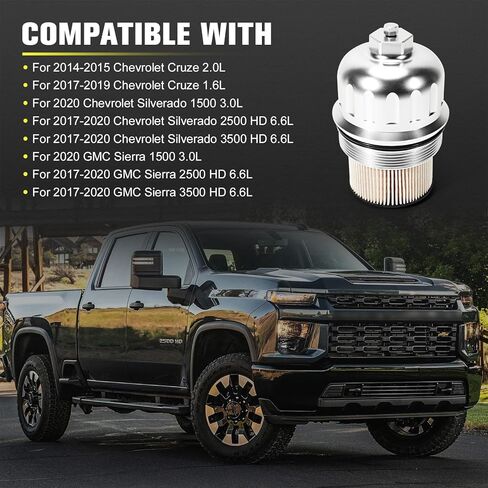 TP1015-134001 فلتر الوقود وغطاء الإسكان متوافق مع 2017-2020 شيفروليه سيلفرادو جي إم سي سييرا 1500 2500 HD 3500 HD 3.0L 6.6L، لسيارة شيفروليه كروز 1.6L 2.0L in Kuwait