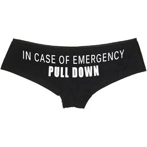 In Case Of Emergency Pull Down Boy Short Panties Sexy Funny Parody Hipsters