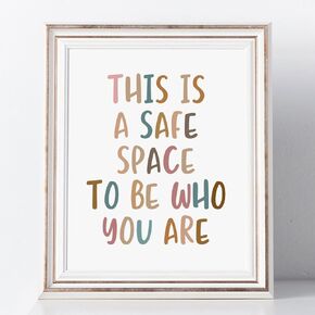 This Is A Safe Space To Be Who You Are, Classroom Decor, Boho Classroom Wall Art, Playroom Wall Decor, School Counselor Office Decor, Classroom Decor, Therapist Office, No Frame - 8x10 inch