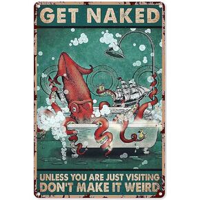 Funny Octopus Bathroom Quote Metal Tin Sign Wall Decor - Vintage Octopus Tin Sign for Office/Home/Classroom Bathroom Decor Gifts - Best Farmhouse Decor - 8X12 Inch