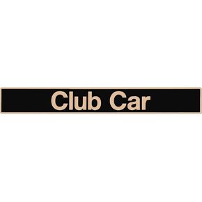 Drive-up Golf Cart Name Plate for Club Car DS and Carryall Models Decal Black Gold-18" X 2.24"