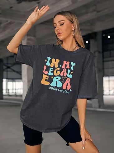21st Birthday Shirt Women in My Legal Era Shirt 21 Years Old T-Shirt Birthday Party Tee 21st Birthday Gifts Tops in Saudi Arabia