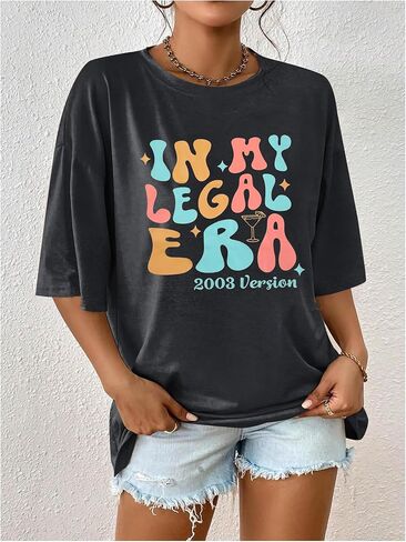 21st Birthday Shirt Women in My Legal Era Shirt 21 Years Old T-Shirt Birthday Party Tee 21st Birthday Gifts Tops in Saudi Arabia