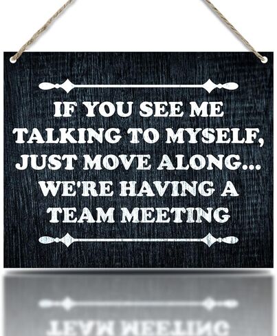 ديكور مكتب مضحك معلق لافتة خشبية لتزيين الحائط إذا رأيتني أتحدث إلى نفسي فنحن لدينا اجتماع فريق، ممر مكتب معلق ديكور غرفة الاجتماعات ديكور جداري 10 بوصة × 8 بوصة (J698) in Kuwait