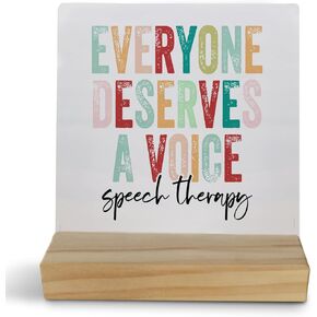 Speech Therapy Wooden Signs - SLP Speech Pathologist Gifts, Mental Health Gifts, Inspirational Counseling Room Decor, Everyone Deserves a Voice Wooden Sign