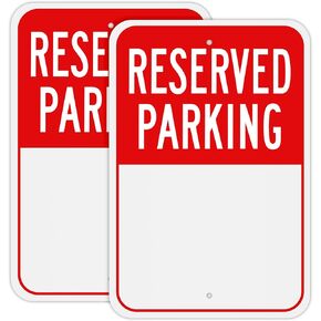 Blank Reserved Parking Sign, Write-On Sign, 18x 12 inches, Rust Free Aluminum Reflective Sign, UV Protected, Weatherproof, Outdoor Use