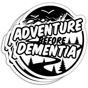 (3Pcs) Adventure Before Dementia Sticker Funny Adventurer Retirement Sticker Dementia Awareness Sticker Biker Motorcycler Traveller Gift Decoration Graphic Helmet Bumper- 3x4 Inch