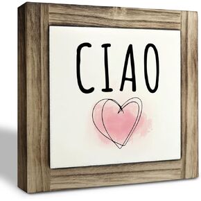 Inspirational Wood Signs, Ciao Sign, Italian Hello Sign, Box Wood Plaques Desk Décor, Home Decor, Rustic Living Room Decorations for Shelf, Entryway Decor, Front Door Tabletop Decor, Farmhouse Decor