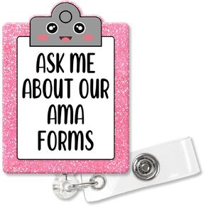 Ask Me About Our AMA Forms Cute Pink Glitter Badge Reel Retractablewith Alligator Clips, Funny Clipboard Badge Holder Gift for ER Nurse Doctor EU ICU Nurse F