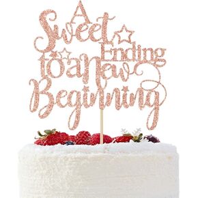 A Sweet Ending to A New Beginning Cake Topper, Congrats Grad 2025, Graduation/Wedding/Retirement Party Decorations, Rose Gold Glitter