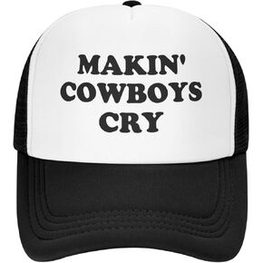 Makin' Cowboys Cry Hat Funny Trucker Hats Adjustable Classic Fishing Cap for Men and Women Black