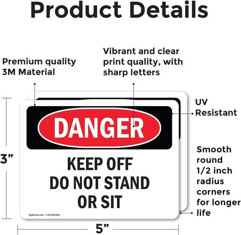 (2 Pack) Keep Off Do Not Stand Or Sit OSHA Danger Sign 5 Inch X 3.5 Inch Vinyl Label Decal Sticker Weather Resistant, UV Protected for Workplace, Business, and Construction Site, Made in the USA in Saudi Arabia
