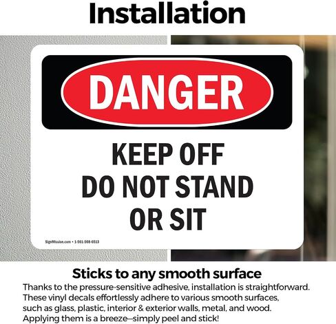 (2 Pack) Keep Off Do Not Stand Or Sit OSHA Danger Sign 5 Inch X 3.5 Inch Vinyl Label Decal Sticker Weather Resistant, UV Protected for Workplace, Business, and Construction Site, Made in the USA in Saudi Arabia