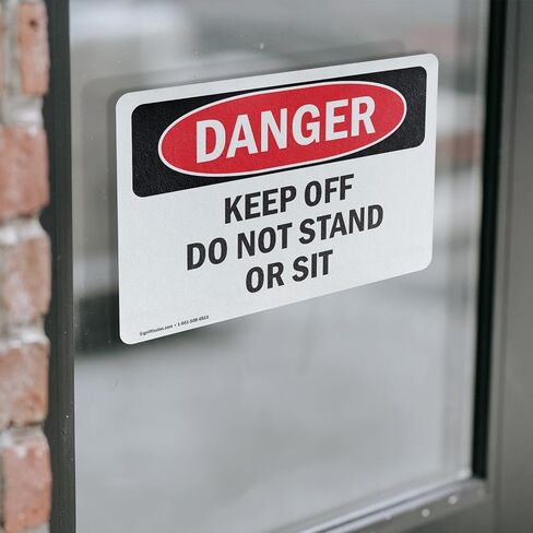 (2 Pack) Keep Off Do Not Stand Or Sit OSHA Danger Sign 5 Inch X 3.5 Inch Vinyl Label Decal Sticker Weather Resistant, UV Protected for Workplace, Business, and Construction Site, Made in the USA in Saudi Arabia