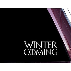 Winter is Coming - 8" X 3.5" - Precision-Cut Vinyl Decal/Sticker (not Printed)