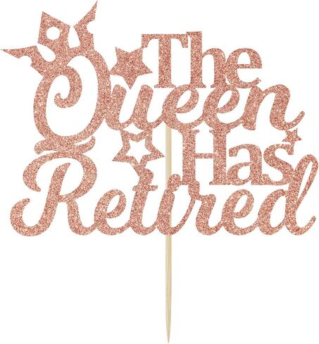 Rose Gold Glitter the Queen Has Retired Cake Topper, Officially Retired Cake Decor, Happy Retirement Party Decorations Supplies for Women in Kuwait