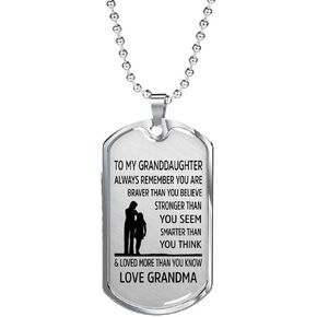 COMTRUDE To My Granddaughter Necklace, Always Remember You are Braver Pendant Necklace, Stainless Steel Dog Tag Inspirational Gifts