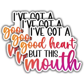 (3 قطع) ملصق من الفينيل مطبوع عليه I've Got A Good Heart But This Mouth لـ Tumbler Funny Sarcastic Quote من الفينيل لجهاز Kindle Laptop Water Bottle Phone القبعة الصلبة - 3x2.3 بوصة
