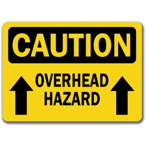Caution Sign - Overhead Hazard with Arrow - 10" X 14" OSHA Safety Sign