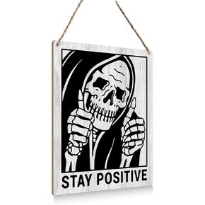 Vintage Stay Positive Skull Wooden Signs with Sayings for Wall Decor Funny - Retro Sign for Home Living Room Bedroom Decor Gifts - 8x10 Inch