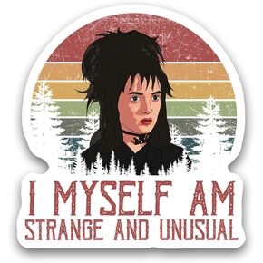 (3Pcs) Lydia Deetz Beetlejuice I Myself Am Strange and Unusual Sticker 3""