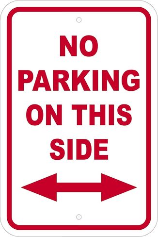 FS1140 - "NO PARKING ON This SIDE - with right arrow" - 12" (W) x 18" (H) Heavy Gauge Aluminum Outdoor Sign, Non-Reflective, Made in The USA in Saudi Arabia