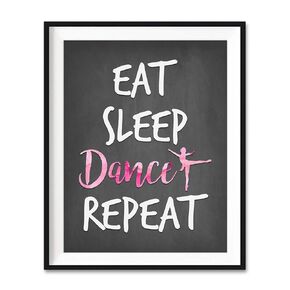 Eat Sleep Dance Repeat Quote Typography Inspirational Art Print, Unframed, Christmas Gift, Pink Watercolor Ballerina Dancer Home and Wall Decor Art Sign Poster, 8x10