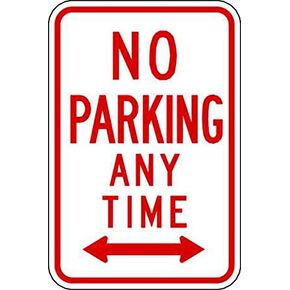 Zing Green Products 2268 No Parking Sign, Eco Safety No Parking Anytime Street Sign, Left and Right Arrow, 18 by 12 Inch, Red on White, Engineer-Grade Prismatic