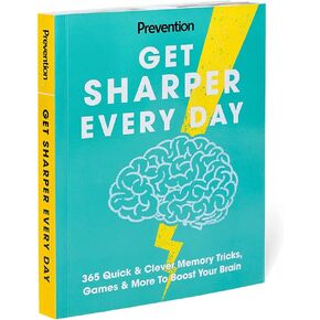 Get Sharper Every Day: 365 Quick & Clever Memory Tricks, Games & More To Boost Your Brain - The Perfect Guide to Concentrate Better, Sleep Better, Live Longer while Knowing and Remembering More!