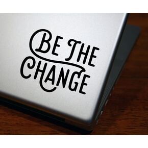 Be The Change Decal - Love Others Sticker Do Good Kindness Begins with Me Make A Difference Popular Quotes - Car Decal Bumper Sticker (5 inches Wide, White)