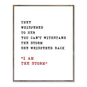 They Whispered to Her You Can't Withstand the Storm, Art Print Gift, Gift for Her, Woman Gift, Girl's Room Wall Art, Motivational Inspirational Quote, Positive Wall Decor, Without Frame - 8x10"