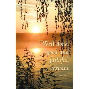 Bulletin-Funeral-Sunset/Well Done