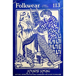 Japanese Kimono Pattern: Folkwear 113