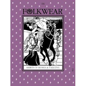 Sewing Pattern - Folkwear 116 : Shirts of Russia & Ukraine Pattern