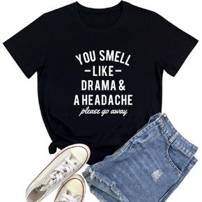 BLACKOO Women You Smell Print T Shirts Graphic Funny Tees