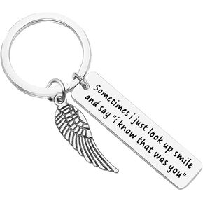 Father's Day Mother's Day Gift Sympathy Keychain in Memory of Mom Dad Sometimes I Just Look up Smile and Say I Know That Was You Loss of Father Mother Keyring Gift in Memory of Mom Dad Grandma Grandpa