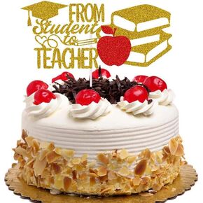 From Student to Teacher Cake Topper, Future Teacher/Congrats Teachers, Class of 2024, 2024 Normal College/Teachers' School Graduation Party Decorations Gold & Red Glitter