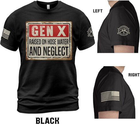 قميص Gen X Raised On Hose Water and Neglect، قميص Gen X للنساء، قمصان Gen X للرجال، قميص الجيل X 8 in Saudi Arabia